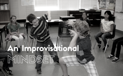 An Improvisational Mindset