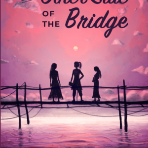 The Other Side of the Bridge by Sophia Nesamoney Cover