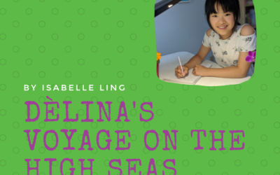 Dèlina’s Voyage on the High Seas by Isabelle Ling