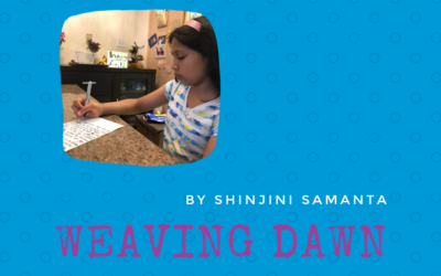 Weaving Dawn by Shinjini Samanta