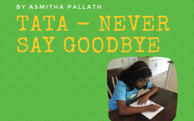 Tata – Never Say Goodbye by Asmitha Palath