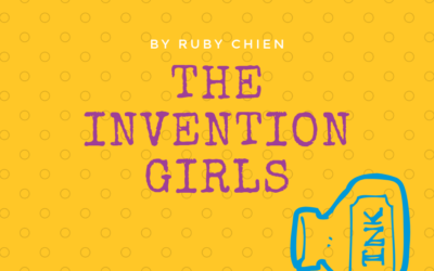 The Invention Girls by Ruby Chien