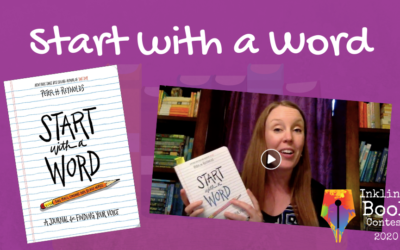 Start with a Word [Inklings Book Contest Prep 2020]