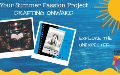 Your Summer Passion Project: Drafting Onward