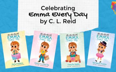 Celebrating Emma Every Day by C. L. Reid