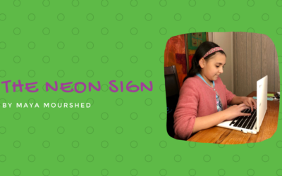 The Neon Sign by Maya Mourshed {Inklings Book Contest 2021 Finalist}