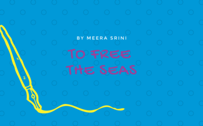 To Free the Seas by Meera Srini {Inklings Book Contest 2021 Finalist}