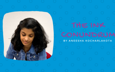 The Ink Conundrum by Aneesha Kocharlakota {Inklings Book Contest 2021 Finalist}