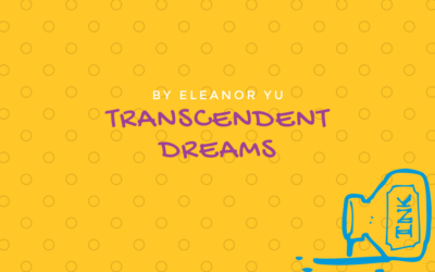 Transcendent Dreams by Eleanor Yu {Inklings Book Contest 2021 Finalist}