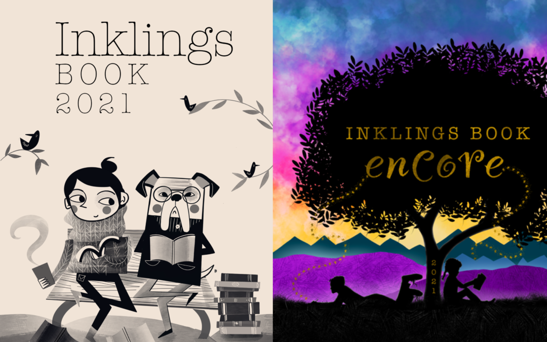 Celebrating the 2021 Inklings Book and Inklings Book Encore