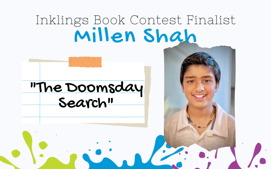 The Doomsday Search by Millen Shah {Inklings Book Contest 2022 Finalist}
