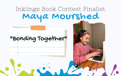 Bonding Together by Maya Mourshed {Inklings Book Contest 2022 Finalist}