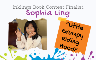 Little Grumpy Riding Hood by Sophia Ling {Inklings Book Contest 2022 Finalist}