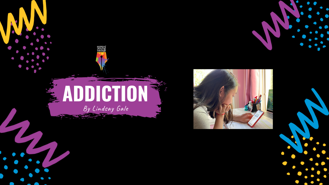 Addiction by Lindsay Gale {Inklings Book Contest 2023 Finalist}