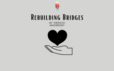Rebuilding Bridges by Virinchi Madireddy {Inklings Book Contest 2023 Finalist}