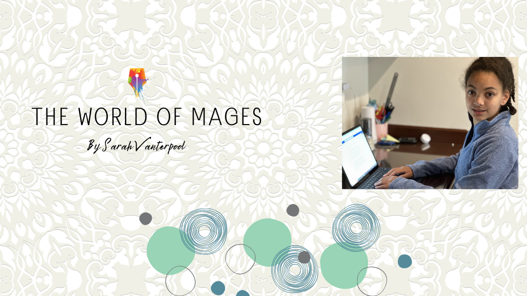 The World of Mages by Sarah Vanterpool {Inklings Book Contest 2023 Finalist}