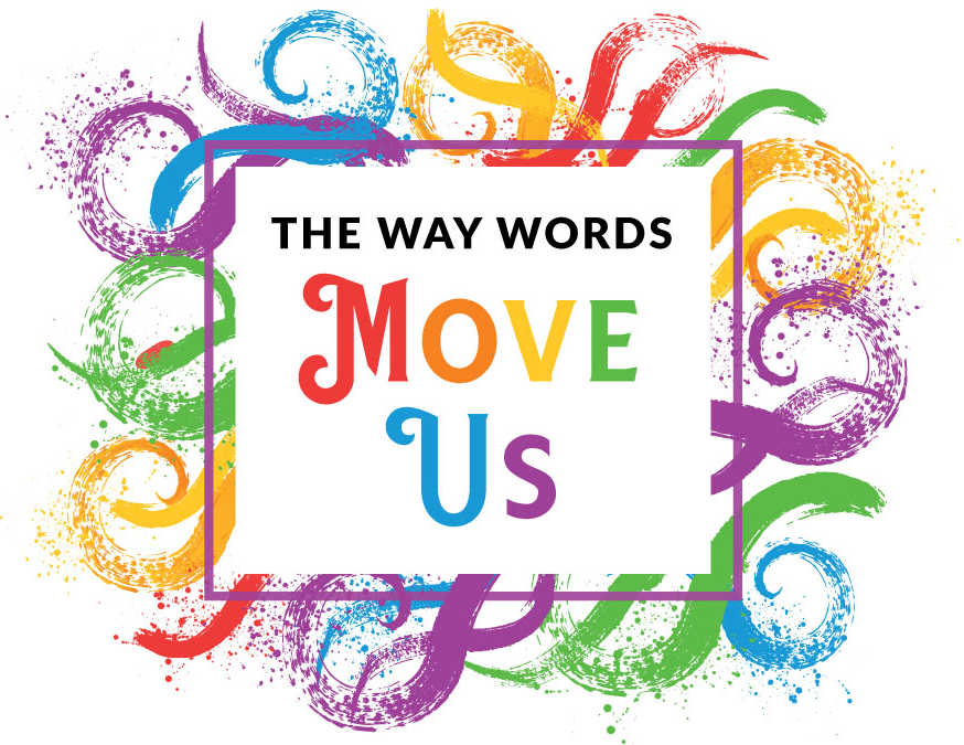 The Way Words Move Us ~ Conference Recap!