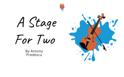 A Stage For Two by Antony Predescu {Inklings Book Contest 2023 Finalist}