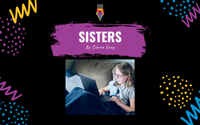 Sisters by Sierra Gray {Inklings Book Contest 2023 Finalist}