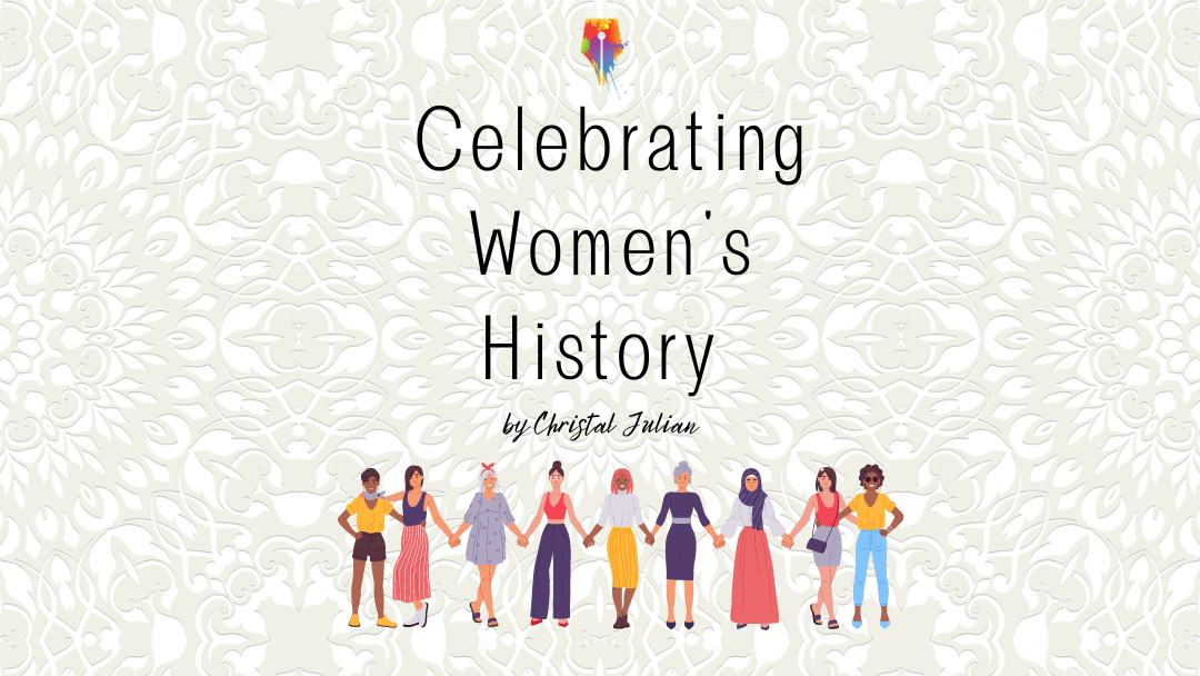 Celebrating Women’s History by Christal Julian {Inklings Book Contest 2024 Finalist}