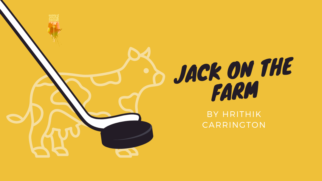Jack on the Farm by Hrithik Carrington {Inklings Book Contest 2024 Finalist}