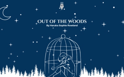 Out of the Woods by Haruka Sophie Rowland {Inklings Book Contest 2024 Finalist}