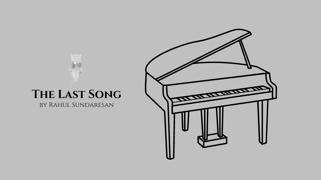 The Last Song by Rahul Sundaresan {Inklings Book Contest 2024 Finalist}