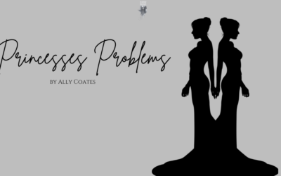 Princesses Problems by Ally Coates {Inklings Book Contest 2024 Author}