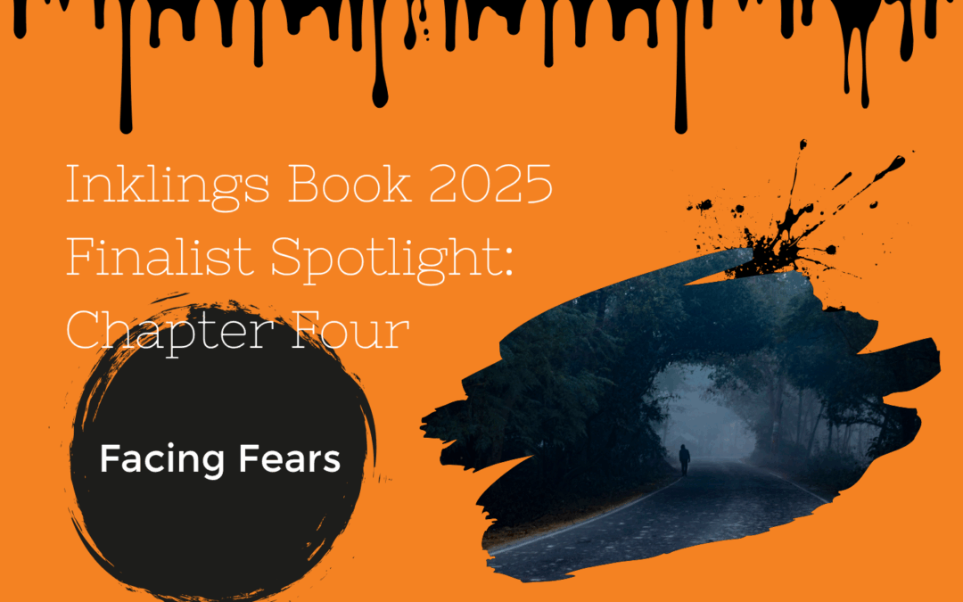 Inklings Book Finalist Spotlight – Chapter Four