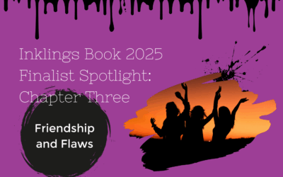 Inklings Book Finalist Spotlight – Chapter Three