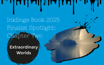 Inklings Book Finalist Spotlight – Chapter Two